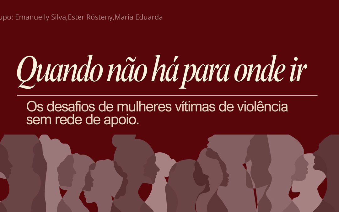 Grupo Onde não há para onde ir
