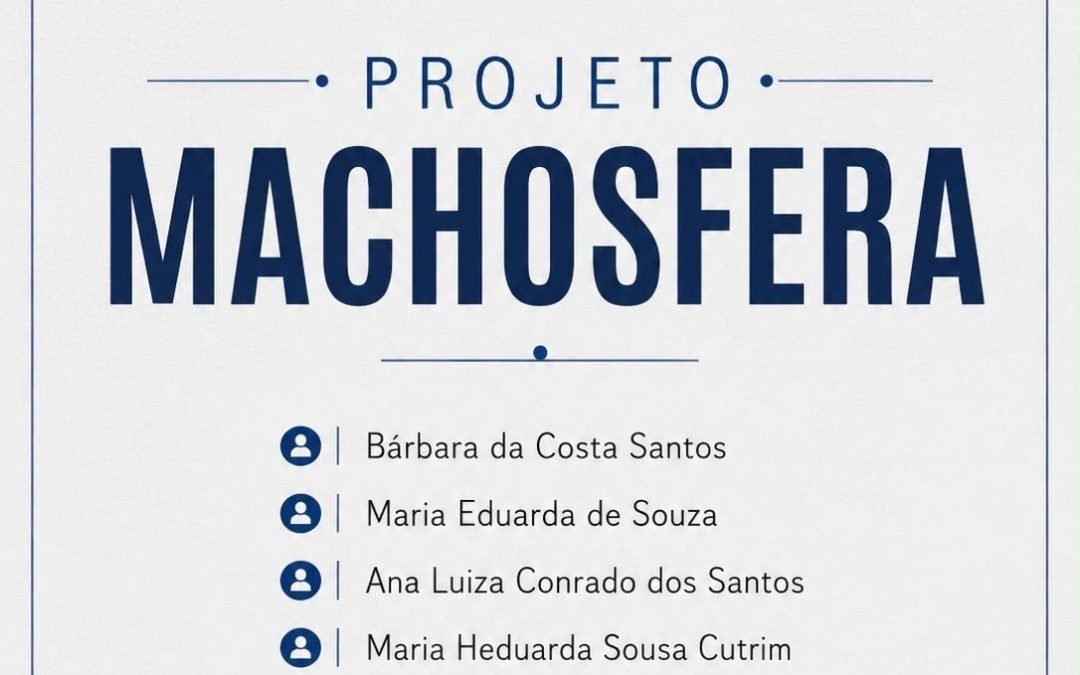Grupo Machosfera (Ana Luiza conrado dos Santos)