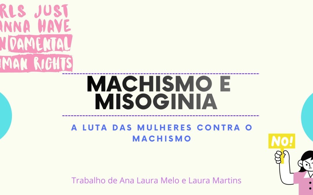 Grupo Machismo e Misoginia (Laura e Ana Laura)