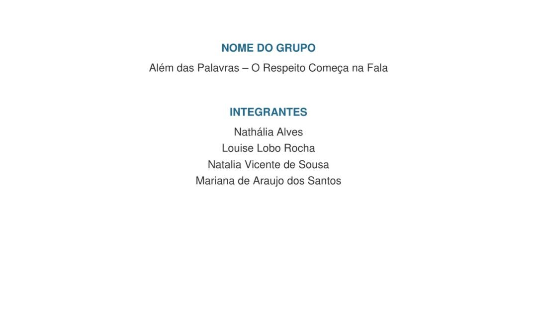 Grupo Além das Palavras – O Respeito Começa na Fala