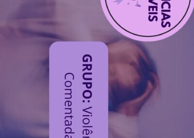 Grupo Violência comentada