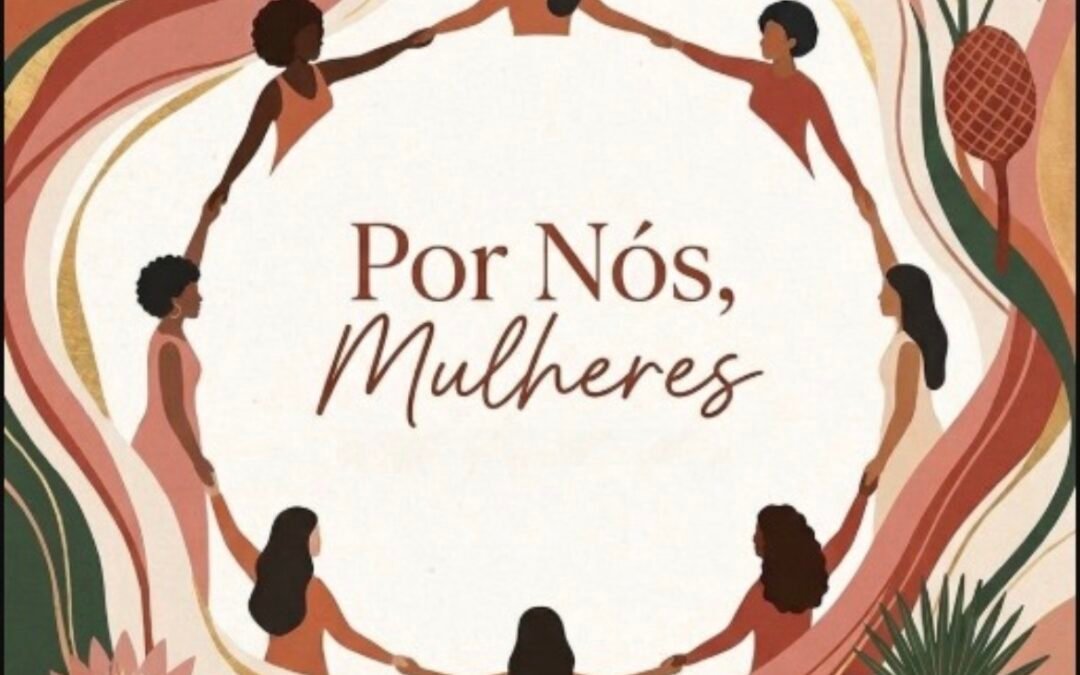 Grupo Por Nós, Mulheres