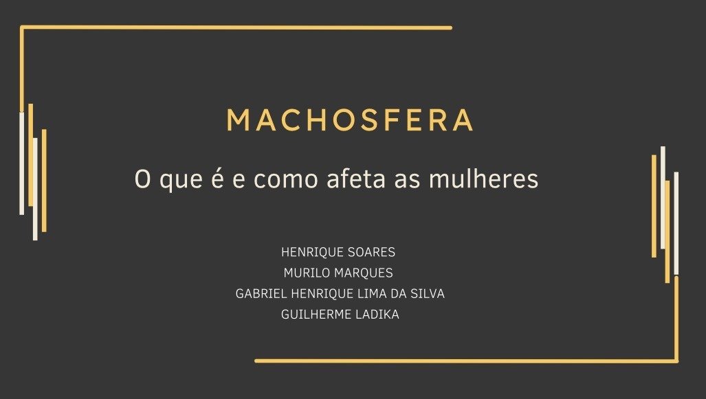 Grupo Machosfera (Henrique Soares Brentan)