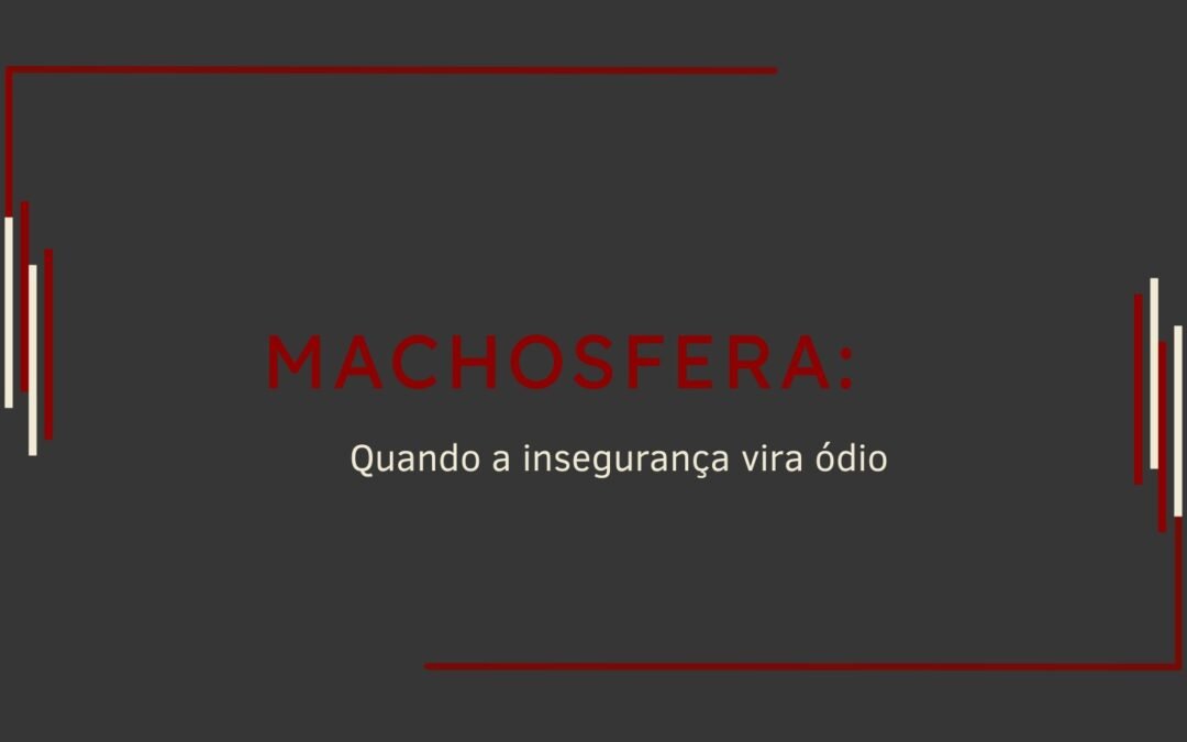 Grupo Machosfera (Clarice Pinheiro)